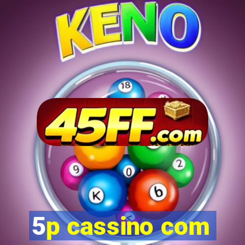 5p cassino com
